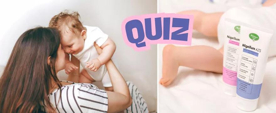 QUIZ: Codzienna troska o komfort maluszka