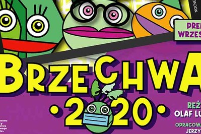 NOWOŚĆ w Teatrze Capitol! Zapraszamy na spektakl „BRZECHWA 2020”