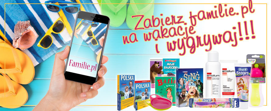 KONKURS: Zabierz familie.pl na wakacje! WYNIKI!